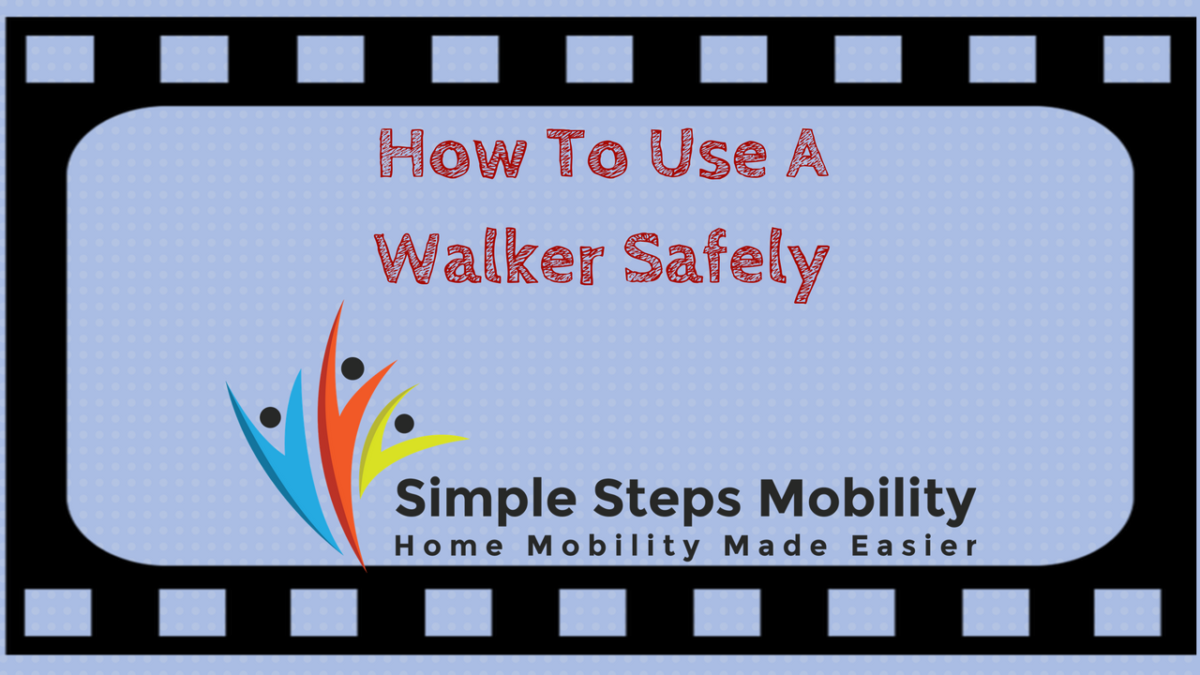 How To Use A Walker Safely