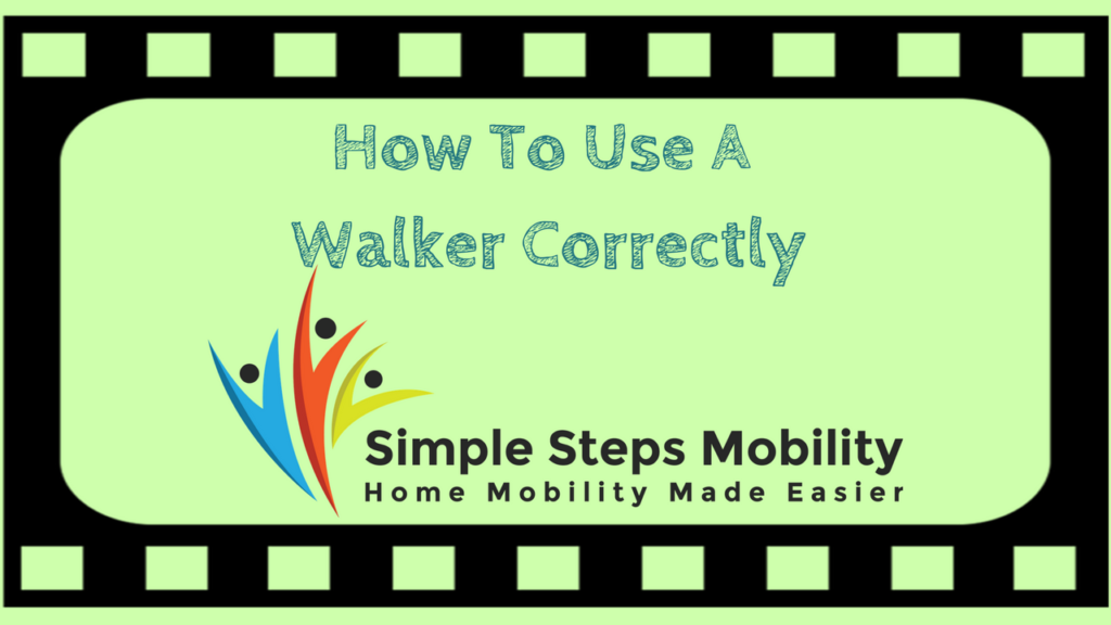 How To Use A Walker Correctly